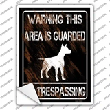 Warning Area Guarded By Dog Novelty Rectangle Sticker Decal