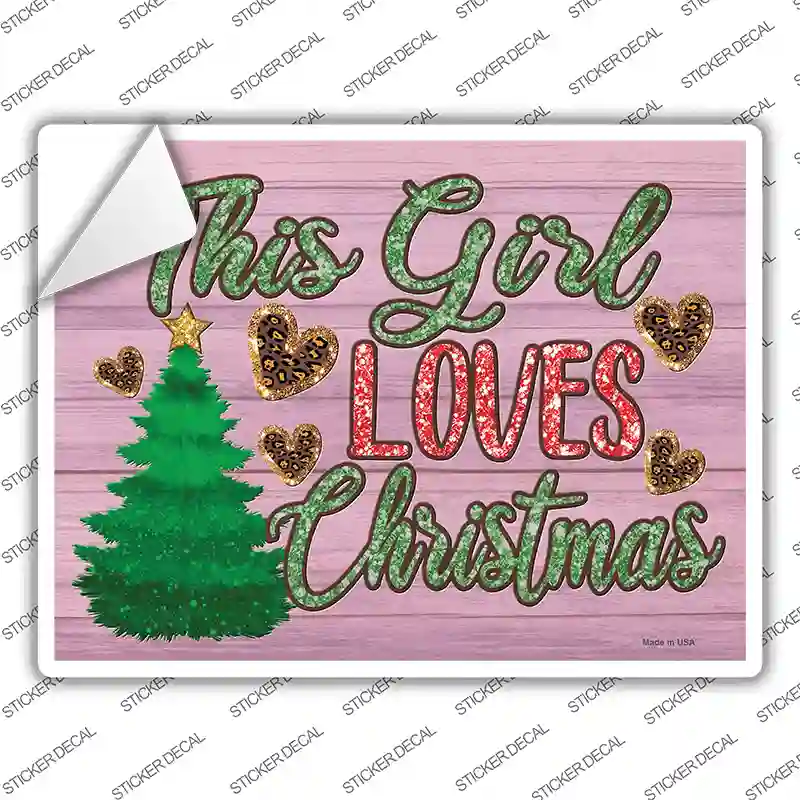 This Girl Loves Christmas Novelty Rectangle Sticker Decal