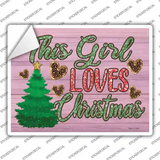 This Girl Loves Christmas Novelty Rectangle Sticker Decal
