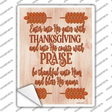 Thanksgiving Praise Novelty Rectangle Sticker Decal