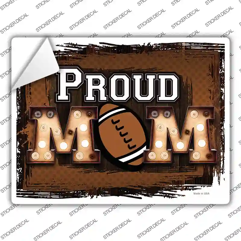 Proud Football Mom Novelty Rectangle Sticker Decal