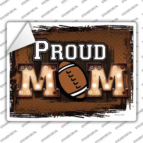 Proud Football Mom Novelty Rectangle Sticker Decal