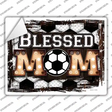 Blessed Soccer Mom Novelty Rectangle Sticker Decal