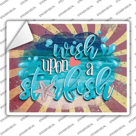 Wish Upon a Starfish Novelty Rectangle Sticker Decal