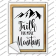 Faith Can Move Mountains Novelty Rectangle Sticker Decal