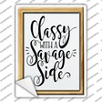 Classy with a Savage Side Novelty Rectangle Sticker Decal