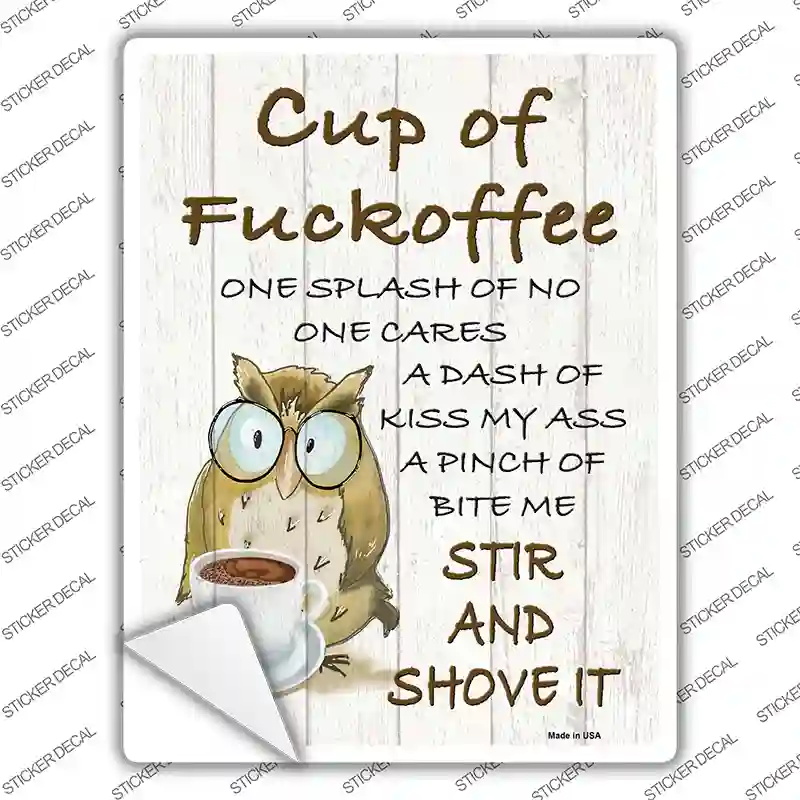 Cup of Fuckoffee Novelty Rectangle Sticker Decal