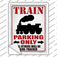 Train Parking Only Novelty Rectangle Sticker Decal