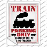 Train Parking Only Novelty Rectangle Sticker Decal