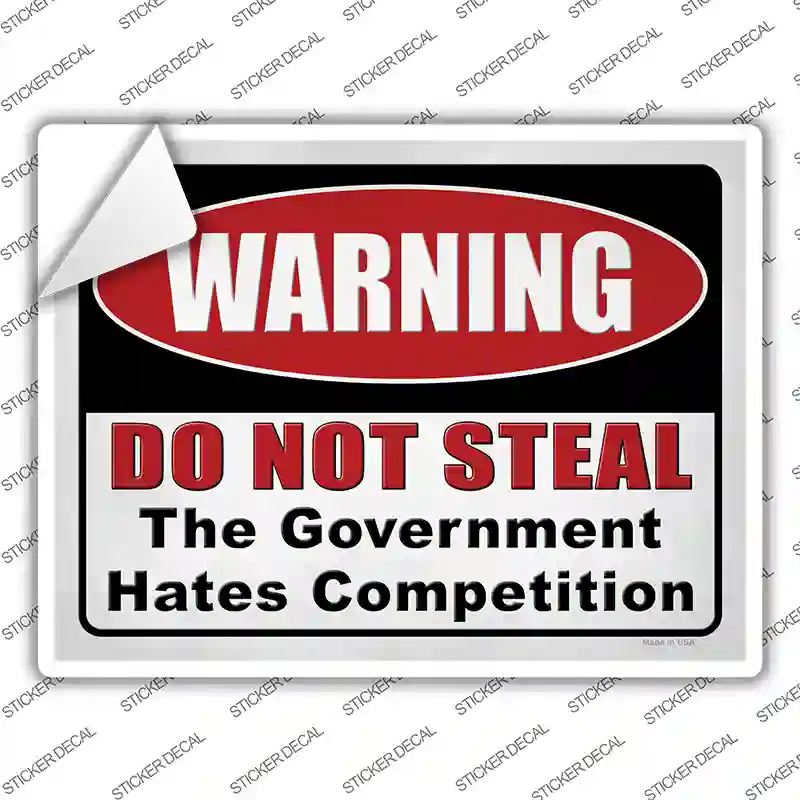 Warning Do Not Steal Novelty Rectangle Sticker Decal