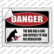 Warning Dog Has A Gun Novelty Rectangle Sticker Decal