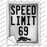 Speed Limit 69 Novelty Rectangle Sticker Decal