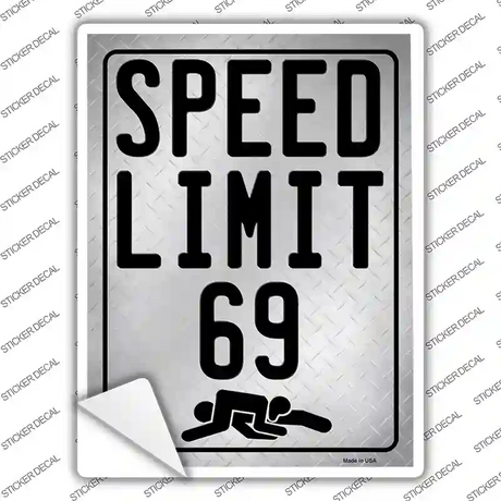 Speed Limit 69 Novelty Rectangle Sticker Decal