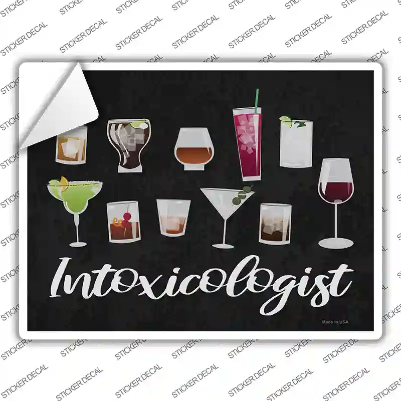 Intoxicologist Novelty Rectangle Sticker Decal