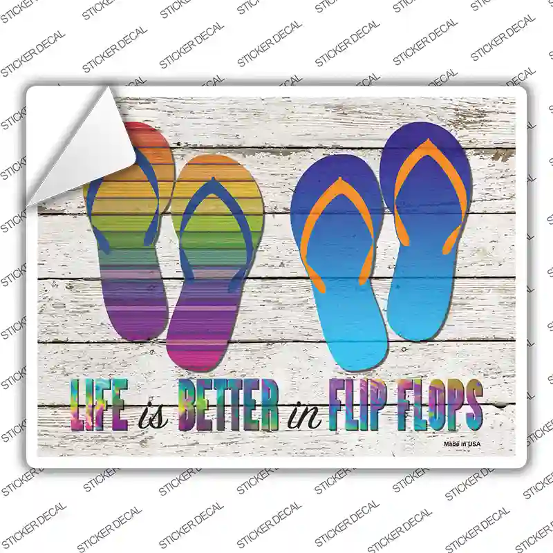 Life is Better in Flip Flops Novelty Rectangle Sticker Decal