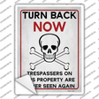 Turn Back Now Novelty Rectangle Sticker Decal