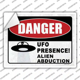 Danger UFO Presence Novelty Rectangle Sticker Decal
