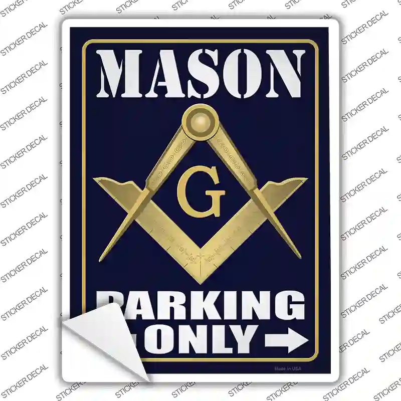 Freemason Parking Only Novelty Rectangular Sticker Decal