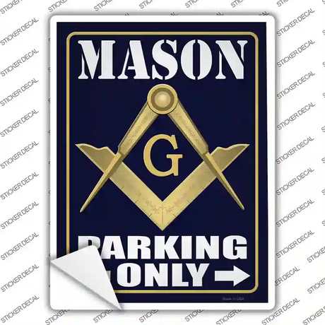 Freemason Parking Only Novelty Rectangular Sticker Decal