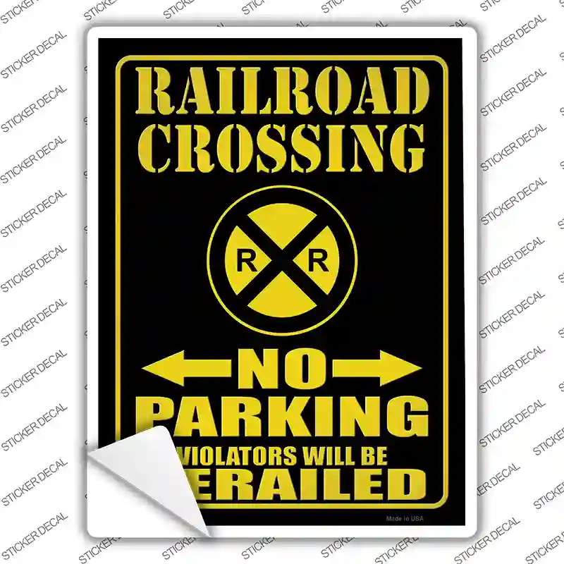 Railroad Crossing No Parking Novelty Rectangular Sticker Decal
