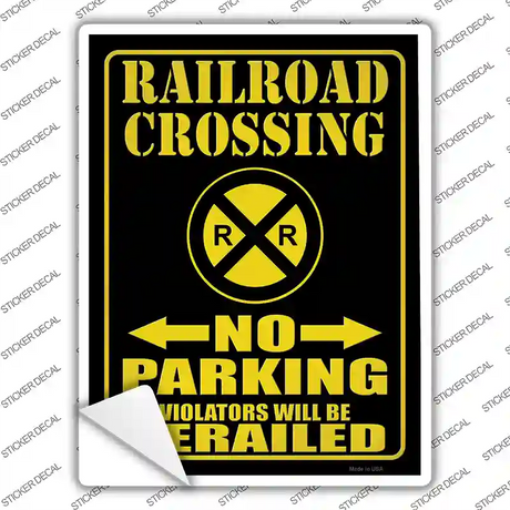 Railroad Crossing No Parking Novelty Rectangular Sticker Decal
