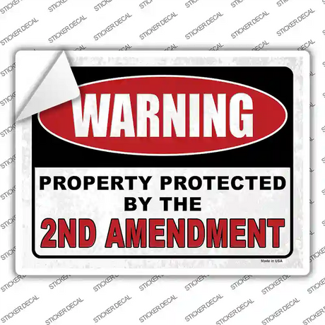 Warning Protected By the 2nd Novelty Rectangular Sticker Decal
