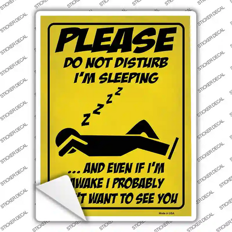 Please Do Not Disturb Sleeping Novelty Rectangular Sticker Decal