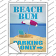 Beach Bum Parking Only Novelty Rectangle Sticker Decal