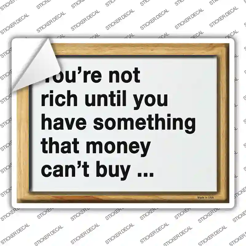 Not Rich Money Novelty Rectangle Sticker Decal