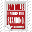 Still Standing Rule Novelty Rectangle Sticker Decal