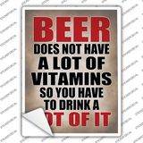 Not A Lot Of Vitamins Beer Novelty Rectangle Sticker Decal