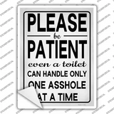 Only Handle Only One Asshole Novelty Rectangle Sticker Decal