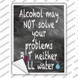 Neither Will Water Novelty Rectangle Sticker Decal