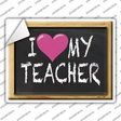 I Heart My Teacher Chalkboard Novelty Rectangle Sticker Decal
