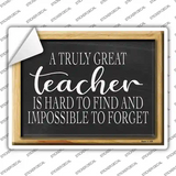 Truly Great Teacher Chalkboard Novelty Rectangle Sticker Decal