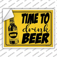 Time To Drink Beer Yellow Novelty Rectangle Sticker Decal