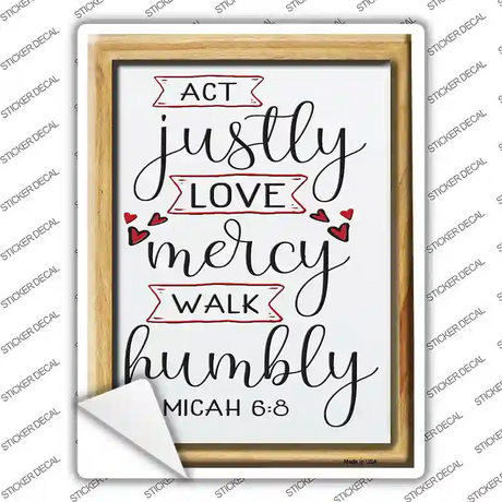 Walk Humbly Micah 6 8 Novelty Rectangle Sticker Decal