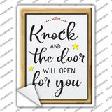 Knock The Door Will Open Novelty Rectangle Sticker Decal