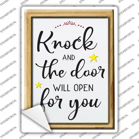 Knock The Door Will Open Novelty Rectangle Sticker Decal