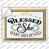 Blessed Is She Who Believed Novelty Rectangle Sticker Decal