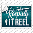 Keeping It Reel Novelty Rectangle Sticker Decal