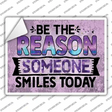 The Reason Someone Smiles Novelty Rectangle Sticker Decal