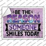 The Reason Someone Smiles Novelty Rectangle Sticker Decal