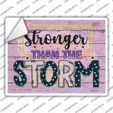 Stronger Than The Storm Novelty Rectangle Sticker Decal
