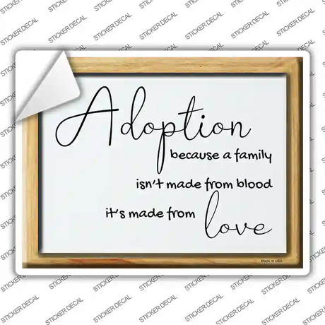 Adoption Family Made From Love Novelty Rectangle Sticker Decal