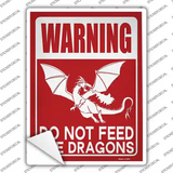Warning Do Not Feed Dragons Novelty Rectangle Sticker Decal