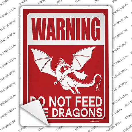 Warning Do Not Feed Dragons Novelty Rectangle Sticker Decal
