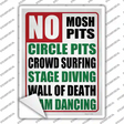No Mosh Pits Circle Pits Crowd Surfing Novelty Rectangle Sticker Decal