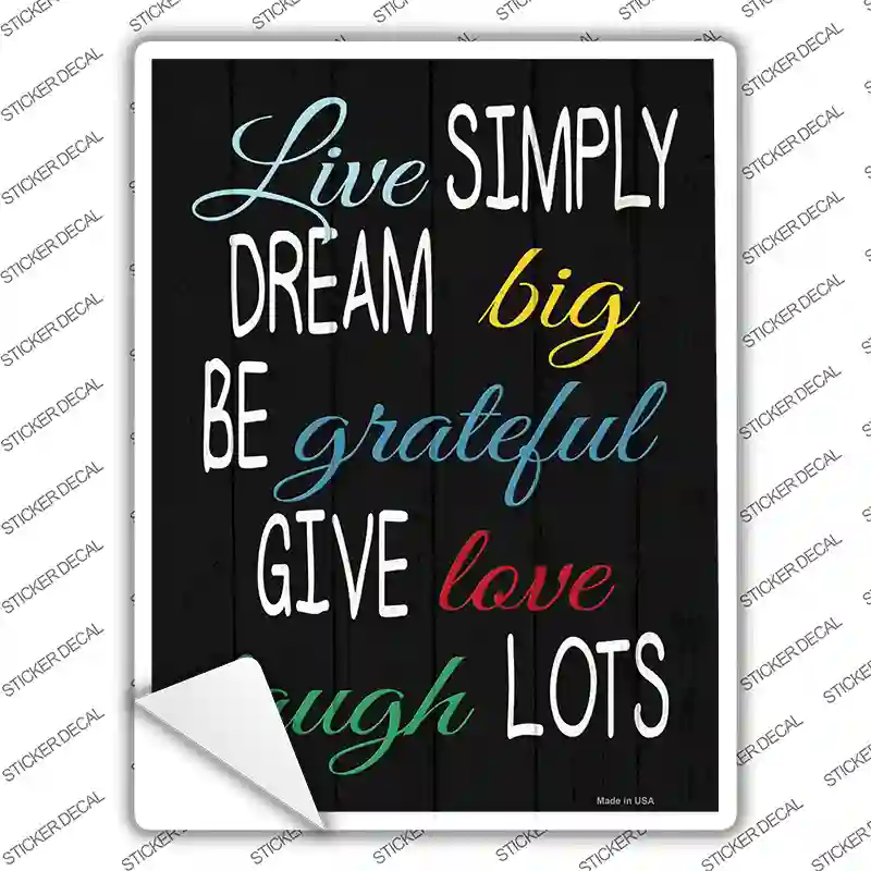 Live Simply Dream Big Novelty Rectangle Sticker Decal