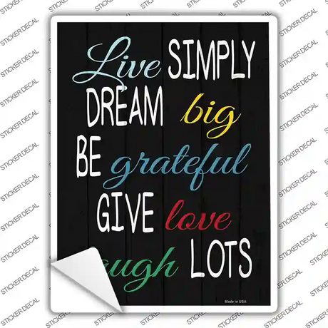 Live Simply Dream Big Novelty Rectangle Sticker Decal